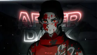 Muzan Badass Edit - After Dark [ AMV/EDIT ]