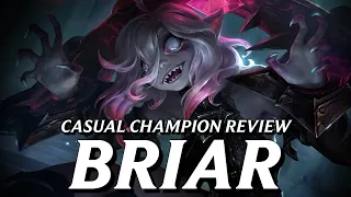 Briar is an AMAZING character plagued by needless controversy || Casual Champion Review