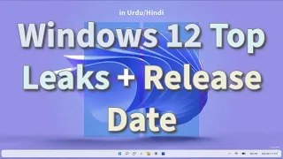 Windows 12 Top Leaks + Release Date? |  What New Things Will Expected | System Requirements | QBT