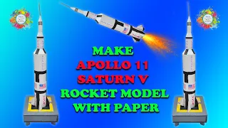 How to Make Apollo 11 Saturn v  Rocket Model with Paper