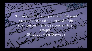 Bacaan 10 ayat pertama dan 10 ayat terakhir Surah Al-Kahfi