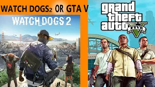 GTA 5 vs Watch Dogs 2 | COMPARISON | Which one is better?