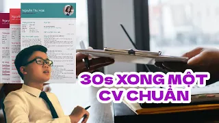 Hướng dẫn tạo CV xin việc chuẩn trong 30s - HRM - Le DK