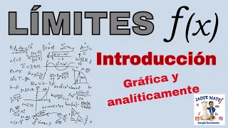 Limite de una función: introducción. Cálculo gráfica y analíticamente