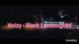 Noizy - Black Lamborghini (Æ Studio)