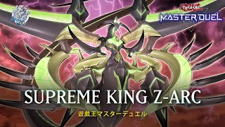 Supreme King Z-ARC - Soul of the Supreme King/ Supreme Rage/ Ranked Gameplay [Yu-Gi-Oh! Master Duel]