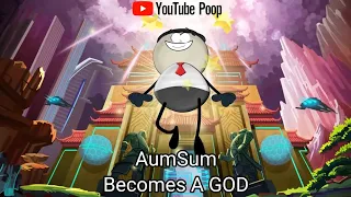 [YTP] AumSum Becomes a GOD