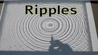 Ripples in water