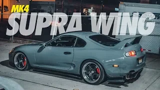 MK4 Toyota SUPRA Finally Gets a NEW WING !!! *Vinyl Wrapped & Installed*