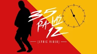 Fuego - 35 Pa Las 12 ft. J Balvin [Lyric Video]