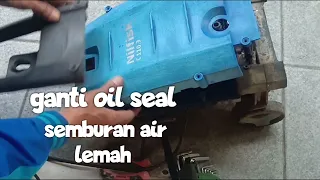 cara ganti seal jet cleaner nilfish semburan lemah