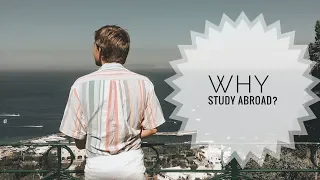 Why Study Abroad? | The benefits of becoming a study abroad student!