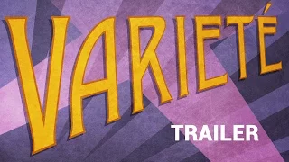 VARIETÉ (New & Exclusive Masters of Cinema) Trailer