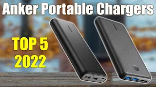 Top 5 Best Anker Portable Chargers In 2022 Reviews