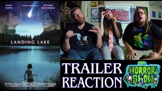 "Landing Lake" 2017 Trailer Reaction - The Horror Show