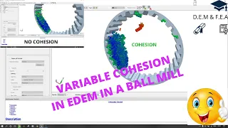 Variable Cohesion in Ball Mill Full Tutorial – EDEM Tutorial (Loading CAD geometry)