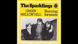 the Sparklings - Green mellow hill (Nederbeat / pop) | (Amsterdam) 1970