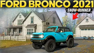 SnowRunner Ford Bronco 2021 Badlands is Here FIRST LOOK!