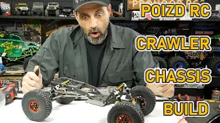 1/10 SCALE POIZD RC CRAWLER CHASSIS BUILD: PART 1