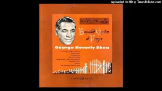 The Beautiful Garden Of Prayer LP - George Beverly Shea (1952) [Full Album]