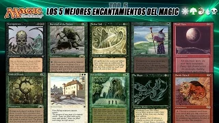 Biez Corp.- Los 5 Mejores Encantamientos del Magic