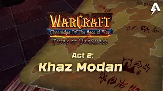 Warcraft: Chronicles of the Second War ► Tides of Darkness ► Act 2: Khaz Modan ► Hard