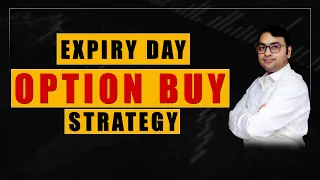 Option Buying Strategy || Expiry Day Option Trading Live || Option Buying Strategy for Intraday