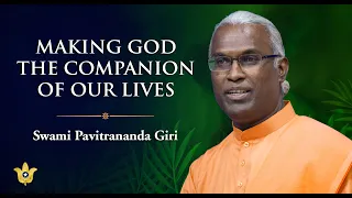 Making God the Companion of Our Lives | Discourse by a YSS Sannyasi