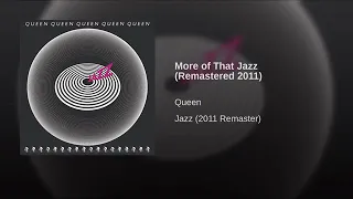 Queen - More Of That Jazz