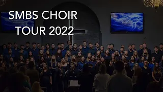 SMBS Choir Class of 2022 | March 31st, 2022