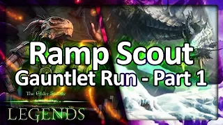 (TES: Legends) Ramp Scout Rumble Gauntlet Run - Part 1/2