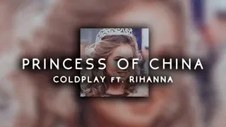 coldplay - princess of china ft. rihanna ( s l o w e d )