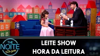 Leite Show: Hora da Leitura | The Noite (05/11/19)