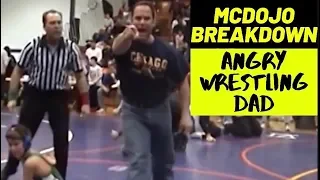 McDojo Breakdown: Angry Wrestling Dad
