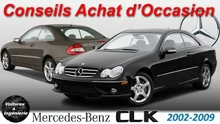 OCCASION : MERCEDES CLK COUPE - CONSEILS D'ACHAT