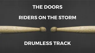 The Doors - Riders on the Storm (drumless)