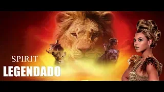 Spirit - Beyonce | Legendado | O Rei Leão - The Lion King Soundtrack Disney