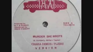 Reggae Chaka Deemus & Pliers - Murder She Wrote (1992)