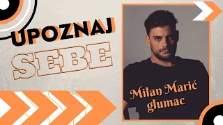 "UPOZNAJ SEBE"   MILAN MARIĆ