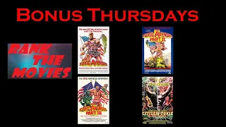 Rank the Movies Bonus Thursdays The Toxic Avenger