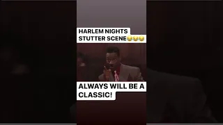 Harlem Nights Stutter Scene