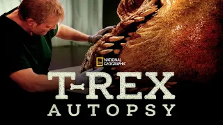 National Geographic T-rex Autopsy