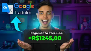 RECEBA $20 A CADA 30 MINUTOS USANDO O GOOGLE TRADUTOR! 150/DIA (Dinheiro online 2023)