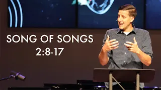 Song of Songs 2:8-17