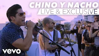 Chino y Nacho - Vevo GO Shows: Me Voy Enamorando