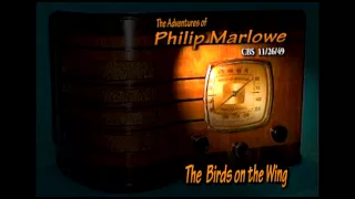 Philip Marlowe "The Birds on the Wing" 11/26/49 Gerald Mohr Oldtime Radio Noir Crime Drama