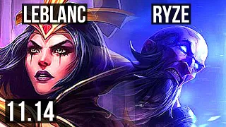 LEBLANC vs RYZE (MID) | Rank 2 LeBlanc, Rank 5, 5/0/5, 1.2M mastery | KR Challenger | v11.14