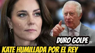 SUCEDIÓ LO INESPERADO! KATE MIDDLETON ES HUMILLADA Por EL REY CARLOS! LE HIZO ESTA PROHIBICIÓN HOY!