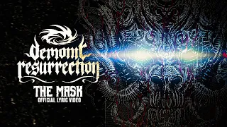 Demonic Resurrection feat. @kevinparadisdrummer @misstiq666 - The Mask [OFFICIAL LYRIC VIDEO]