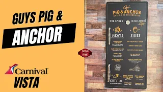 Guys Pig and Anchor | Carnival Vista